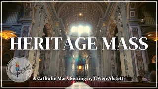 Heritage Mass | A Catholic Mass Setting by Owen Alstott | SATB & Unison | Choir and Piano w/Lyrics