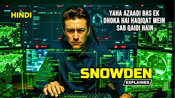 Snowden (2016) Movies Explained | He Exposed The Government’s Biggest Secret | True Story