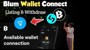 How to Connect Wallet Blum Airdrop | Blumwallet connect kaise kare | Blum Listing & Withdraw Update