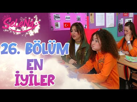 26. Bölümün En İyileri | Selena Kolaj