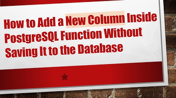 How to Add a New Column Inside PostgreSQL Function Without Saving It to the Database