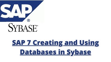 SAP 7 Creating and Using Databases in Sybase | Creating and expanding Databases in SAP ASE #sybase