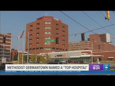 Methodist Le Bonheur Germantown Hospital nationally recognized as top hospital