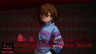 Underswap Androphono Strike Back By Eddie Burke Remix