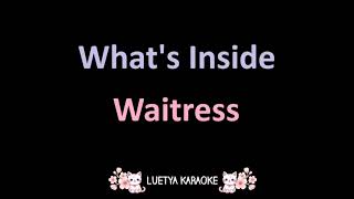 What's Inside - Waitress (Karaoke)