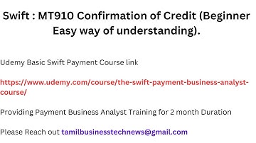 Swift : MT910 Confirmation of Credit (Beginner Easy way of understanding).