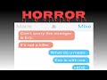 Horror Texting Story part 1