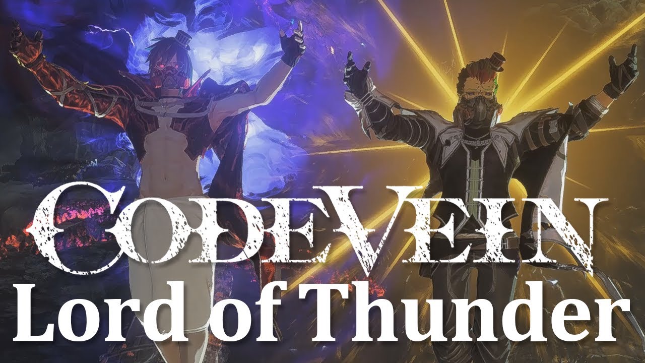 CODE VEIN: Lord of Thunder