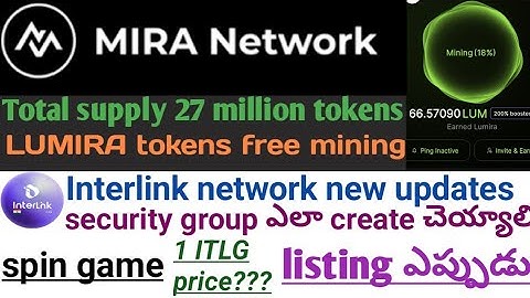Mira network mining app||interlink security group updates|| #lumira  #itlg #interlink #miranetwork 