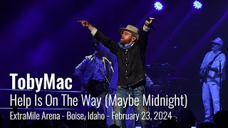 TobyMac in Concert - Help Is On The Way (Maybe Midnight) - February 23, 2024 - Boise, Idaho