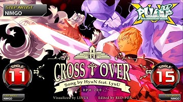 [PUMP IT UP XX] Cross Over feat. LyuU S11 & S15