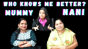 Who Knows Me Better ?? |  Challenge video | Mummy  VS Nani #learnwithpriyanshi