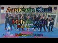 Aankhein khuli  mohabbatein  shah rukh khan  bollywood dance adindaaerozumba