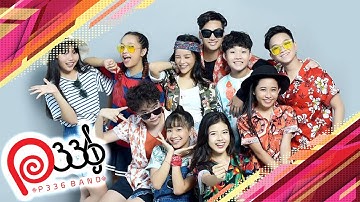 [P336 BAND] ĐỪNG NGẠI NGÙNG (DON