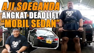 GOKIL!!! ANGKAT DEADLIFT BEBANNYA MOBIL SEDAN - LATIHAN BARENG AJI SOEGANDA TEAM BSN INDONESIA