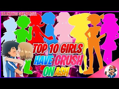 Top 10 Girls Have Crush On Ash|Pokemon-Top 10 Females Who Have A Crush On  Ash Ketchum Valentines Day - Youtube