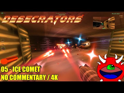 Desecrators - 05 Ice Comet - No Commentary Gameplay