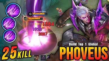 Deadly & Tanky!! 25 Kills Phoveus Offlane Monster!! - Build Top 1 Global Phoveus ~ MLBB