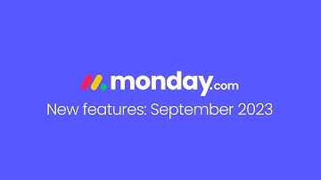 monday.com new features | September 2023