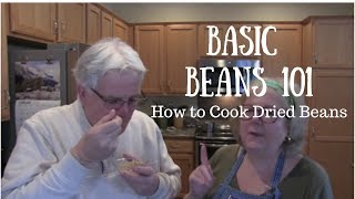 Basic Beans 101 | How To Cook Dried Beans | Jill 4 Today