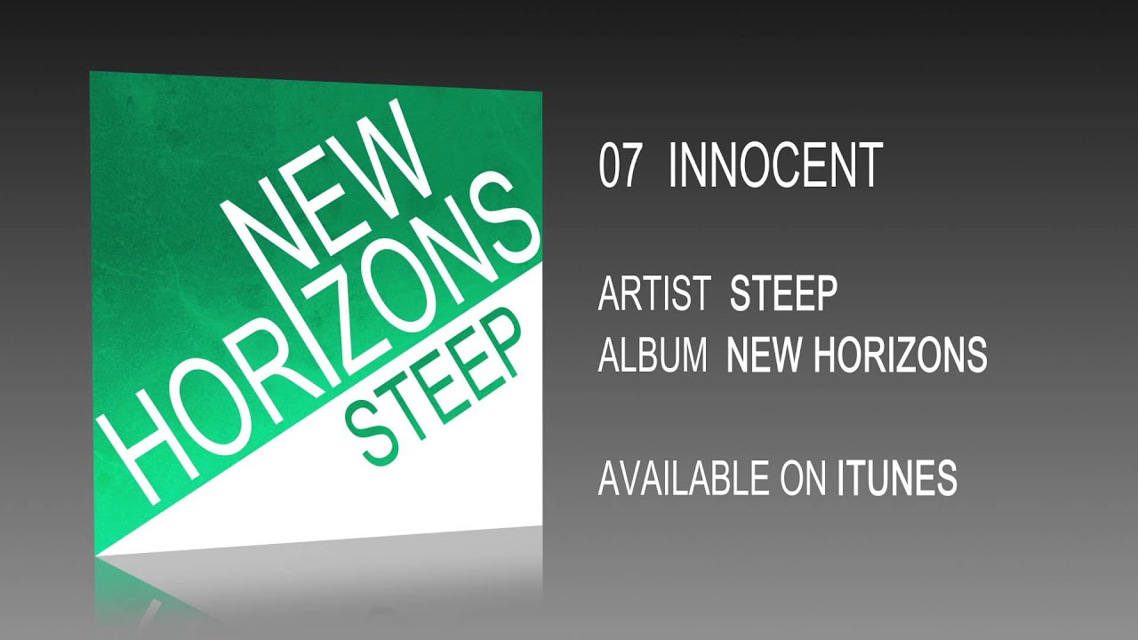 Watch STEEP - Innocent on YouTube Watch STEEP - Innocent on YouTube