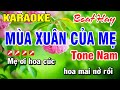 Karaoke Tone Nam Nhạc Sống Mùa Xuân Của Mẹ [ Beat Mới ] Hoài Phong 2