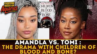Tomi Adeyemi: vs. Amandla Stenberg: What Is Going On With "Children of Blood and Bone" | ENAA