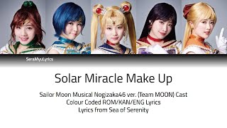 Sera Myu - Solar Miracle Make Up (Team MOON ver.) (Lyrics)