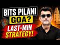 BITS Pilani or BITS Goa? 🤯 Last-Minute Strategy for BITSAT 2026