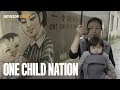 One child nation  official trailer  amazon studios