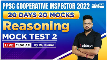 PPSC Cooperative Inspector 2022 | Reasoning | Mock Test #2 | By Raj Kumar Sir
