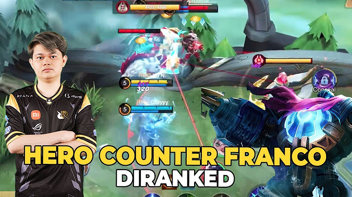HERO COUNTER FRANCO JIKA KETEMU DIRANKED & ADA SEDIKIT TRICK - MLBB