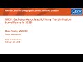 2018 NHSN Training - Catheter-associated Urinary Tract Infection (CAUTI)