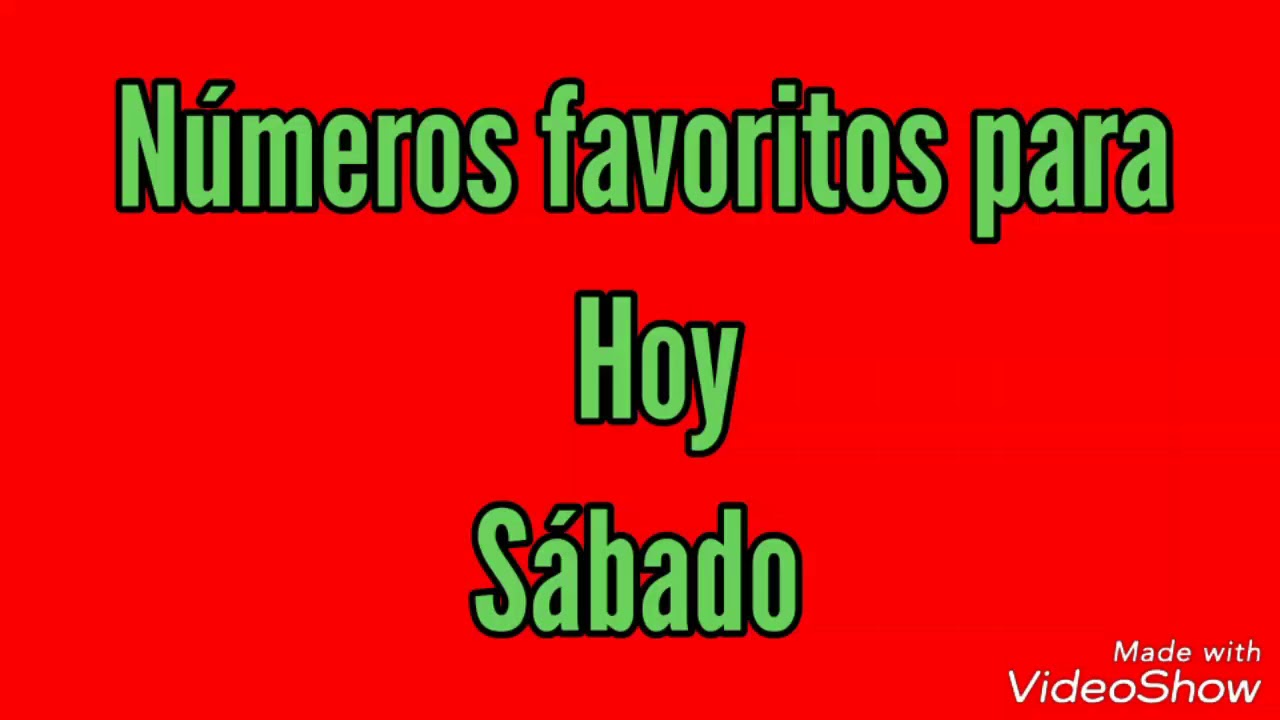 Numeros favoritos para hoy