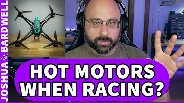 My Motors Are Hot On My 7 Inch FPV Racing Frame! Help! - FPV Questions