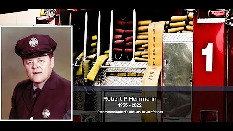Robert P Herrmann Sr.  Tribute