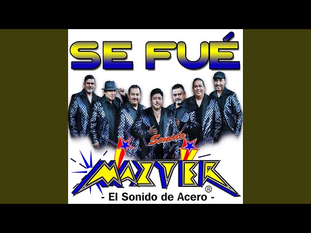 Sonido Mazter - Se Fue