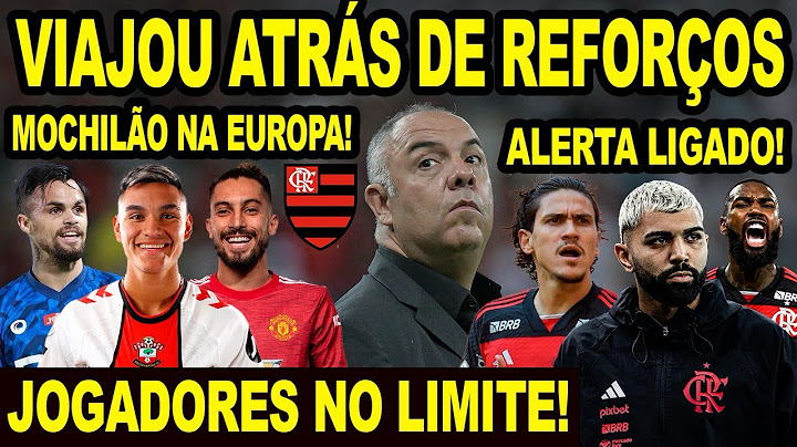 MICHAEL! CARLOS ALCARAZ! ALEX TELLES! FLAMENGO VIAJA ATRÁS DE REFORÇOS! ALERTA LIGADO NO MENGÃO! E+