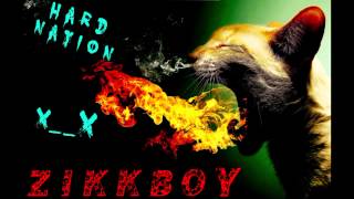 ZIKKBOY - HARD NATION VOL 8