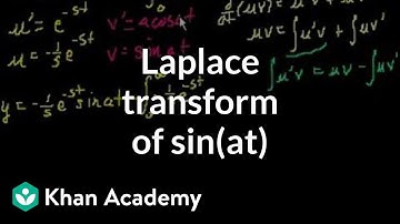 L{sin(at)}) - transform of sin(at) | Laplace transform | Differential Equations | Khan Academy