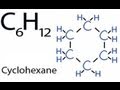 Cyclohexane Structure and Properties