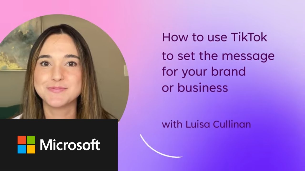 Microsoft Create: How to use TikTok to set the message for your brand or business