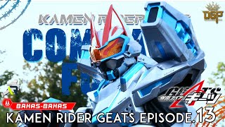 DEBUT GEATS COMMAND FORM YANG SUPER MANTAP! ACTIONNYA GA ADA OBAT! 💥 | Kamen Rider Geats Episode.13