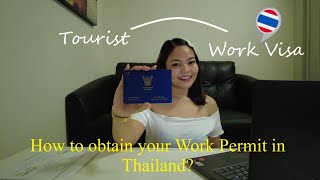 How to process work permit from Tourist Visa in Thailand? (COVID Edition) I Leila Pacheco