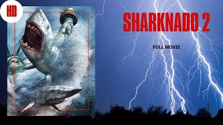 Sharknado 2: The Second One I Full Movie I HD