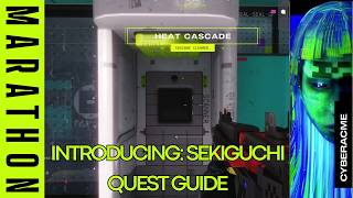 Introducing: Sekiguchi - Quest Guide - Marathon