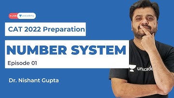 Number System | Quant for CAT 2022 | Nishant Gupta
