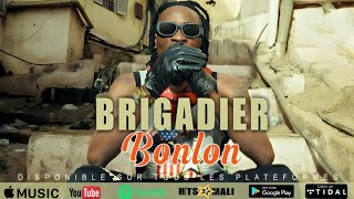 Brigadier - Bonlon (Son Officiel 2024)