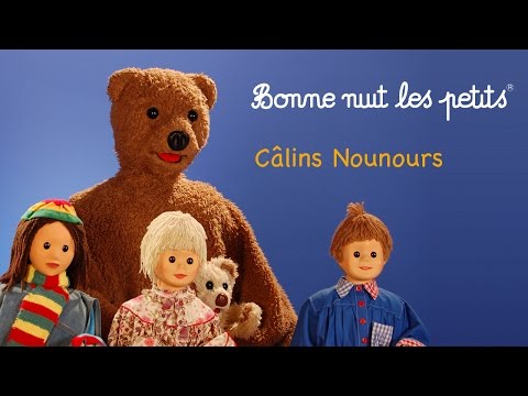 Bonne nuit les petits - Câlins nounours - Épisode 63