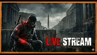 The Division 2 - Testing new stream setup, come on in!